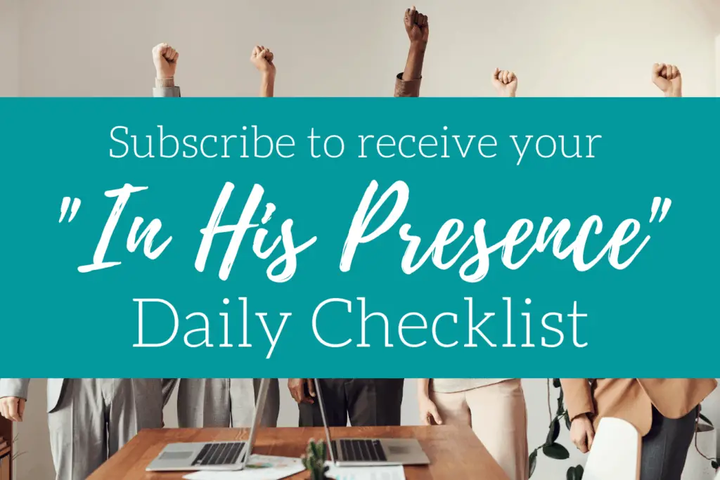 In His Presence Daily Checklist